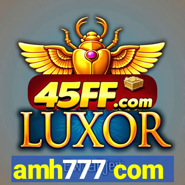 amh777 com